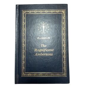 The Magnificent Ambersons Booth Tarkington Library of Indiana Classics 1989 HC